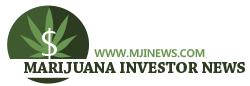 Marijuana Investor News